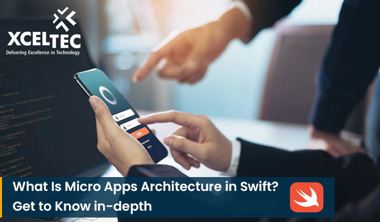 micro-app ios app development, best ios app development company, iPhone app development, iPhone app development company, microapps, microapps architecture