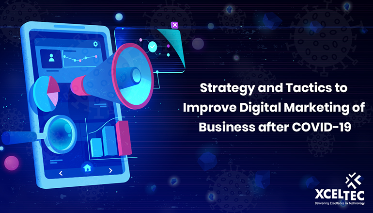 Strategy and Tactics to Improve Digital Marketing of Business after COVID-19 digital marketing services